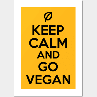 Keep calm and go vegan Posters and Art